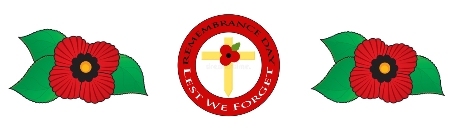 Three poppy illustrations: one on each side and one in the center with a cross, surrounded by a red circle bearing the words “Remembrance Day” at the top and “Lest We Forget” at the bottom.
